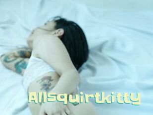Allsquirtkitty