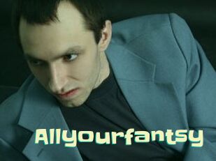 Allyourfantsy
