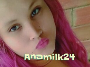 Anamilk24