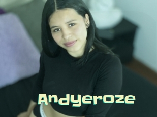 Andyeroze