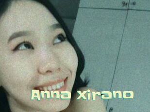 anna_xirano Wanna Meet