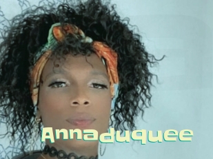 Annaduquee