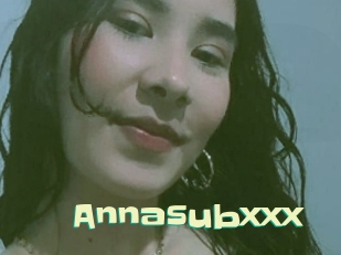 Annasubxxx