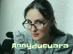Annyducuara