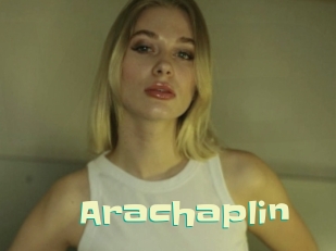 Arachaplin
