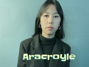Aracroyle