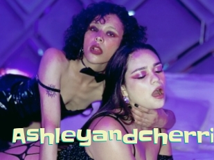 Ashleyandcherrii