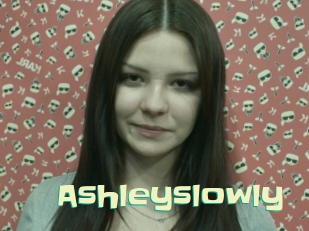 ashleyslowly Wanna Meet