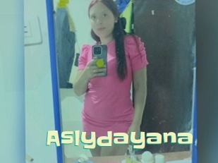 Aslydayana