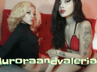 Auroraandvaleria