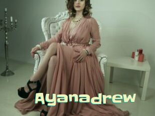 Ayanadrew