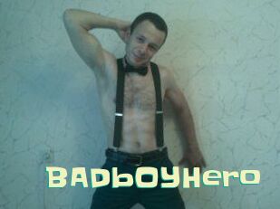 BADbOYHero