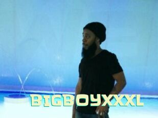 BIGBOYXXXL
