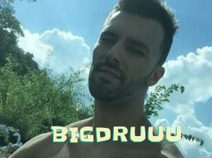 BIGDRUUU