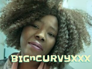 BIGnCURVYXXX