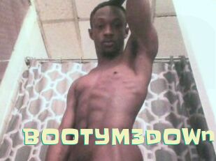 BOOTYM3DOWn