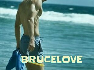 BRUCE_LOVE