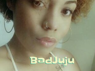 BadJuju
