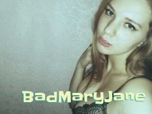 BadMaryJane