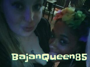 BajanQueen85