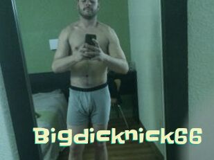 Bigdicknick66