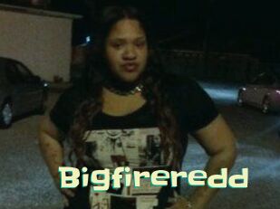 Bigfireredd