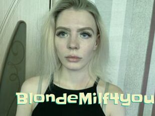 BlondeMilf4you
