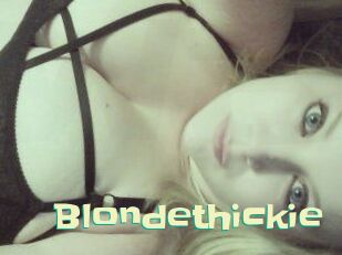 Blondethickie