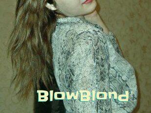 BlowBlond Wanna Meet