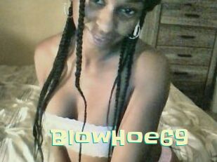 BlowHoe69 Wanna Meet