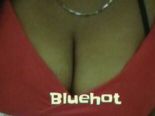 Bluehot