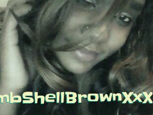 BombShellBrownXxX
