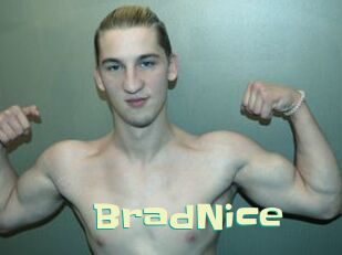 BradNice