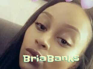 BriaBanks Wanna Meet