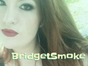BridgetSmoke