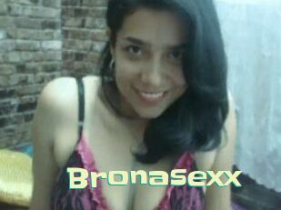 Bronasexx