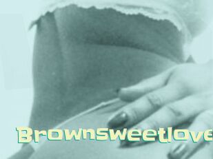 Brownsweetlove