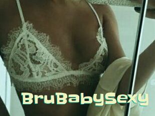 BruBabySexy