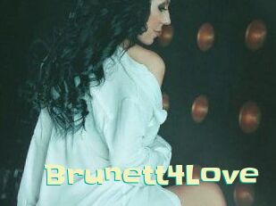 Brunett4Love