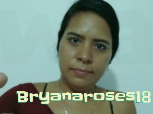Bryanaroses18