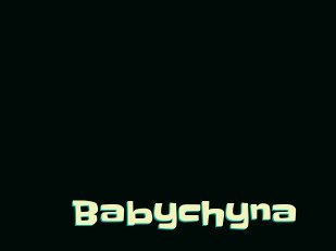 Babychyna