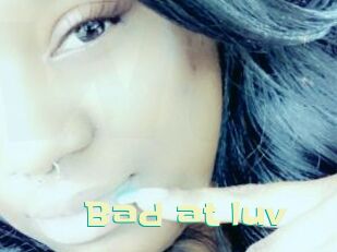 Bad_at_luv