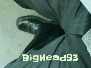 BigHead93