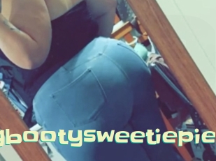 Bigbootysweetiepie