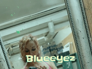 Blueeyez