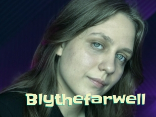 Blythefarwell