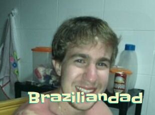 Braziliandad