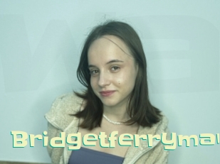 bridgetferryman Wanna Meet