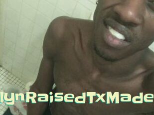 BrklynRaisedTxMade