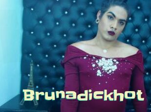 Brunadickhot